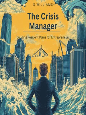cover image of The Crisis Manager